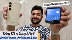 Samsung Galaxy S24 vs Galaxy Z Flip 5 Full Comparison: Camera, Performance, Display & More!