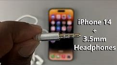iPhone 14 / iPhone 14 Pro: How To Connect 3.5mm Wired Headphones