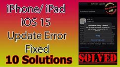 iOS 15.1 unable to verify update error on iPhone, iPad fix stuck on ota update