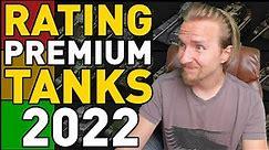 Rating ALL Tier 8 and 9 Premium Tanks in World of Tanks! (2022)