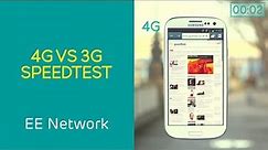 EE 4G Network: 4GEE vs 3G Speedtest from EE