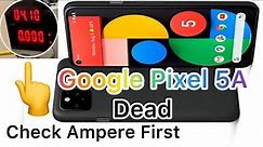 Google pixel 5A Dead solution Raj Mobile Care