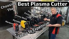 The Best Plasma Cutter? Cheap to Expensive finally explained - How to choose the right one/winner!