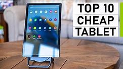 Top 10 Best Cheap Tablets to Buy in 2024
