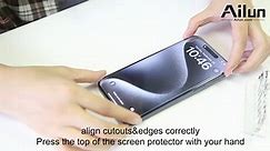 [Ailun] How to install screen protector on iPhone 15/15 Plus/15 Pro/15 Pro Max