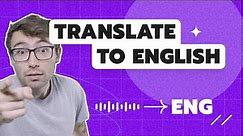 How to Translate Any Video or Audio File Into English Online | Online Translation Application