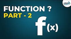 Calculus - Lesson 6 | What are Functions? | Don't Memorise