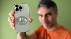 iPhone 13 Pro en 2024, ¿Merece la pena?