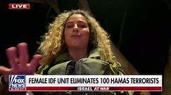 Female IDF unit eliminates 100 Hamas terrorists