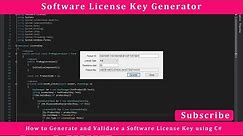 How to Generate and Validate a Software License Key using C# | Software License Key Generator