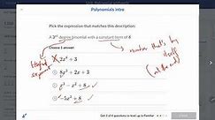 A2.1 Polynomials intro (Polynomial arithmetic)- Algebra 2- Khan Academy