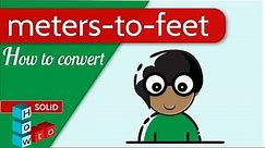 meters to feet | how to convert