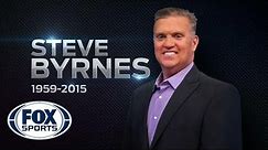 A Tribute to Steve Byrnes - April 21, 2015