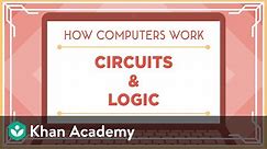 Khan Academy and Code.org | Circuits & Logic
