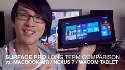 Surface Pro Comparison vs. Macbook Air Laptop, Nexus 7 Tablet, Wacom Tablet