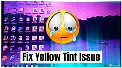 How To Fix Monitor Color Problem Windows 7,10,11 || Yellow Tint Screen Problem Solved