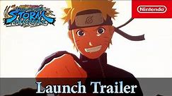 NARUTO x BORUTO Ultimate Ninja STORM CONNECTIONS – Launch Trailer – Nintendo Switch