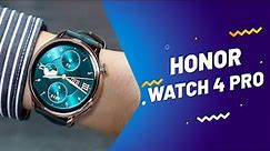Honor Watch 4 Pro Review - LTPO Display and eSIM Connectivity