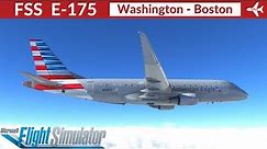 [MSFS] FlightSim Studios Embraer E-175 American Eagle | Washington to Boston | Full Flight & Review