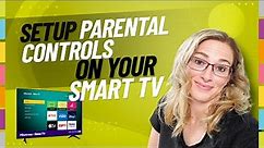 How to set up parental controls on a smart tv