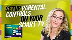How to set up parental controls on a smart tv