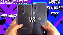 Samsung A53 5G VS Moto G Stylus 5G 2022 Review - Better Value?