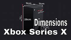 Xbox Series X Dimensions - Will it Fit?