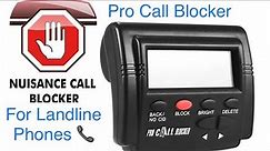 Call blocker for landline phones.End nuisance calls! Demo & Review!!