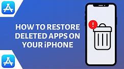 How to Restore Deleted Apps on Your iPhone or iPad | 2022 Method