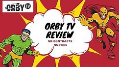 Orby TV Review: What You Need To Know