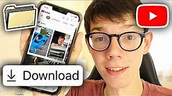 How To Download YouTube Videos On Mobile - Full Guide