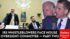 BREAKING NEWS: IRS Whistleblowers Continue Testifying Before Oversight Committee About Bidens—Part 2