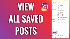 How To View All Your Saved Posts On Instagram