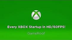 [HD|60FPS] EVERY XBOX Startup in HD! (XBOX, XBOX 360, XBOX ONE, S, X!) (AS OF 16/06/17)