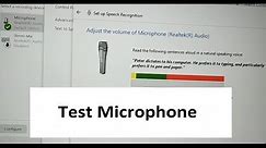 how to test a microphone working or not, sound recording or not