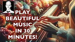 Create Amazing Piano Music in 30 Minutes - Everyone can do this!