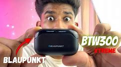 Blaupunkt BTW300 Xtreme Unboxing and First Impressions TWS 🤯*