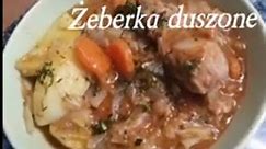Żeberka duszone z warzywami /przepis Babci 😋 Ribs stewed with vegetables