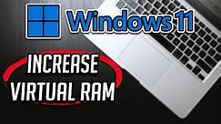 How to Increase Virtual RAM on Windows 11/10 - [Tutorial]