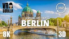 Berlin, Germany Guided Tour in 360 VR - Virtual City Trip - 8K Stereoscopic 360 Video (short)