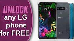 How to unlock LG phone for free (any carrier or country)