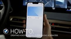 How-To. Creating a BMW Digital Key Plus for iPhone