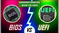 Understanding BIOS vs UEFI: What's the Difference?