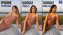 iPhone 12 Pro Max vs Google Pixel 5 vs Google Pixel 4a 5G | Camera Comparison