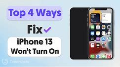 Top 4 Ways to Fix iPhone 13 Won't Turn on 2023 (iOS 16)