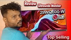 LG UltraWide 29 inches(73CM) Review Ultrawide Monitor 29WQ600-W LG | How To Look Lg IPS Monitar
