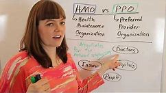What is an HMO v. PPO Health Insurer
