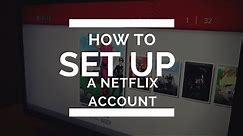 how to setup a netflix account