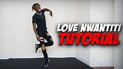 Love Nwantiti Dance Tutorial | I am so obsessed tiktok