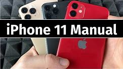 iPhone 11 128gb Manual | Beginners Guide Tips & Tricks
